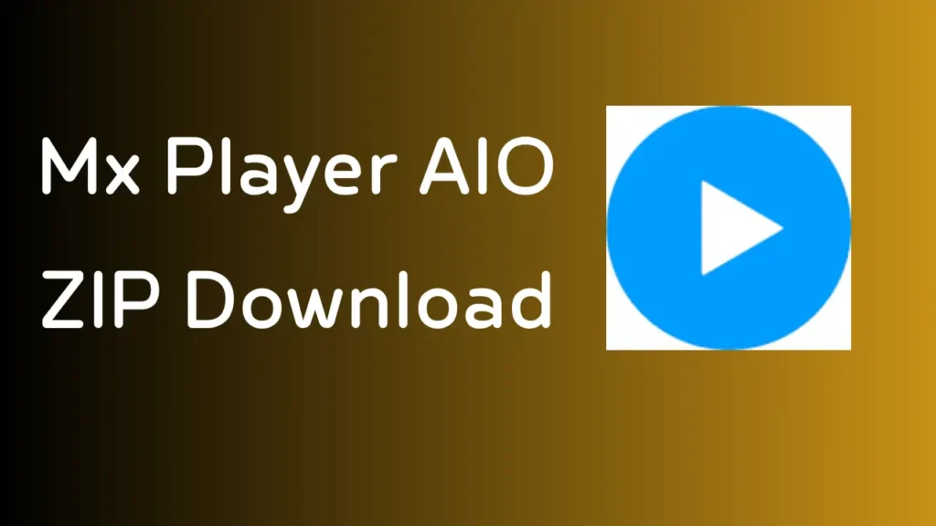 mx player AIO ZIP image 